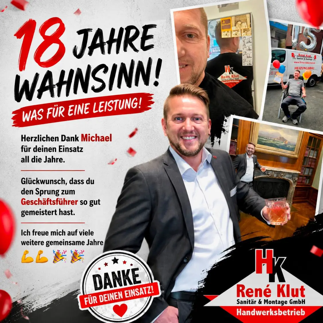 Collage zum 18-jährigen Jubiläum von Michael bei René Klut mit Dank für seinen Einsatz und Glückwünschen zur Geschäftsführung